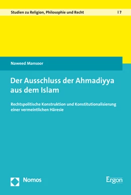 Abbildung von Mansoor | Der Ausschluss der Ahmadiyya aus dem Islam | 1. Auflage | 2022 | beck-shop.de