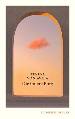 Abbildung von Teresa von Avila | Die innere Burg | 1. Auflage | 2022 | beck-shop.de