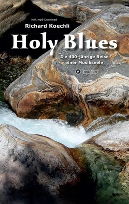 Abbildung von Koechli | Holy Blues | 1. Auflage | 2021 | beck-shop.de