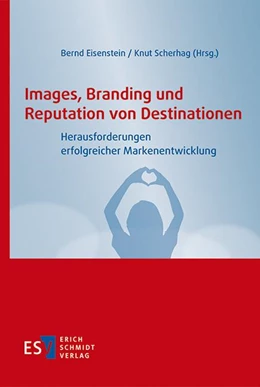 Abbildung von Scherhag / Eisenstein | Images, Branding und Reputation von Destinationen | 1. Auflage | 2022 | beck-shop.de
