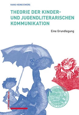 Abbildung von Ewers | Theorie der kinder- und jugendliterarischen Kommunikation | 1. Auflage | 2021 | beck-shop.de