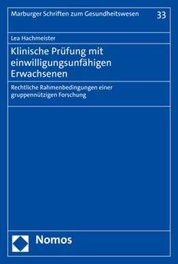 Abbildung von Hachmeister | Klinische Prüfung mit einwilligungsunfähigen Erwachsenen | 1. Auflage | 2021 | beck-shop.de