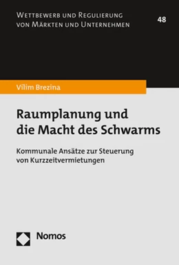 Abbildung von Brezina | Raumplanung und die Macht des Schwarms | 1. Auflage | 2021 | beck-shop.de