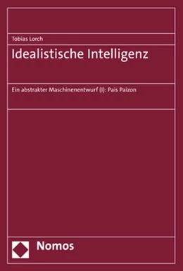 Abbildung von Lorch | Idealistische Intelligenz | 1. Auflage | 2025 | beck-shop.de