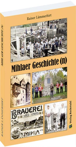 Abbildung von Lämmerhirt / Heimat- und Verkehrsvereins e. V. Mihla | Mihlaer Geschichte(n) | 1. Auflage | 2021 | beck-shop.de