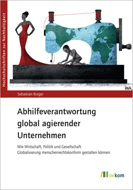 Abbildung von Burger | Abhilfeverantwortung global agierender Unternehmen | 1. Auflage | 2021 | beck-shop.de