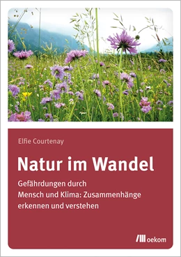 Abbildung von Courtenay | Natur im Wandel | 1. Auflage | 2021 | beck-shop.de