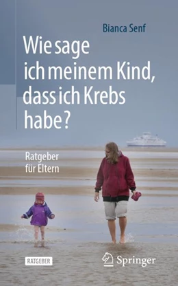 Abbildung von Senf | Wie sage ich meinem Kind, dass ich Krebs habe? | 1. Auflage | 2022 | beck-shop.de
