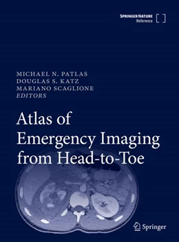 Abbildung von Patlas / Katz | Atlas of Emergency Imaging from Head-to-Toe | 1. Auflage | 2022 | beck-shop.de