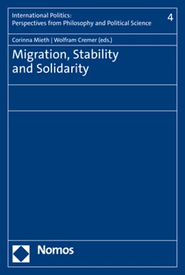 Abbildung von Mieth / Cremer | Migration, Stability and Solidarity | 1. Auflage | 2021 | 4 | beck-shop.de