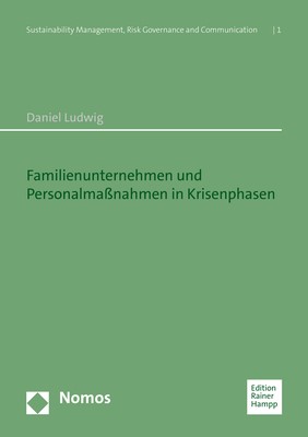 Cover: Ludwig, Familienunternehmen und Personalmaßnahmen in Krisenphasen