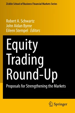 Abbildung von Schwartz / Byrne | Equity Trading Round-Up | 1. Auflage | 2021 | beck-shop.de