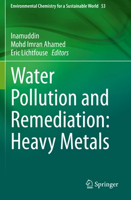 Abbildung von Inamuddin / Ahamed | Water Pollution and Remediation: Heavy Metals | 1. Auflage | 2021 | 53 | beck-shop.de