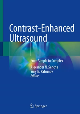 Abbildung von Sencha / Patrunov | Contrast-Enhanced Ultrasound | 1. Auflage | 2022 | beck-shop.de