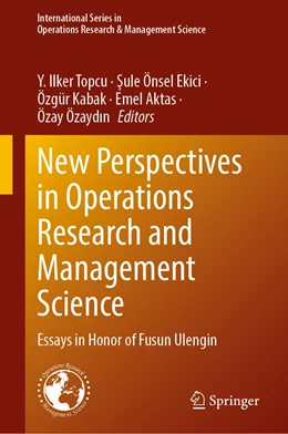 Abbildung von Topcu / Önsel Ekici | New Perspectives in Operations Research and Management Science | 1. Auflage | 2022 | 326 | beck-shop.de