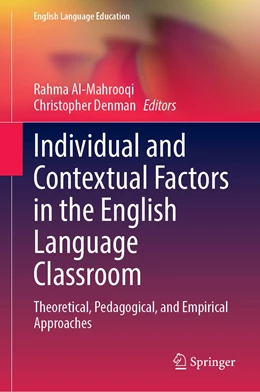 Abbildung von Al-Mahrooqi / Denman | Individual and Contextual Factors in the English Language Classroom | 1. Auflage | 2022 | 24 | beck-shop.de