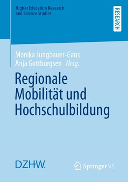Abbildung von Jungbauer-Gans / Gottburgsen | Regionale Mobilität und Hochschulbildung | 1. Auflage | 2022 | beck-shop.de