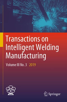 Abbildung von Chen / Zhang | Transactions on Intelligent Welding Manufacturing | 1. Auflage | 2021 | beck-shop.de