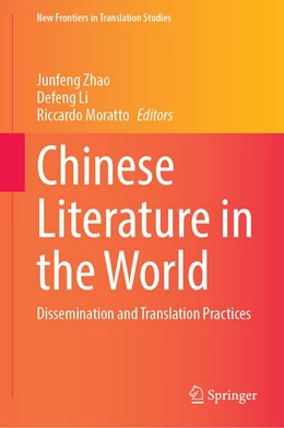 Abbildung von Zhao / Li | Chinese Literature in the World | 1. Auflage | 2022 | beck-shop.de