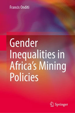Abbildung von Onditi | Gender Inequalities in Africa’s Mining Policies | 1. Auflage | 2022 | beck-shop.de