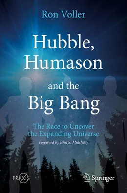 Abbildung von Voller | Hubble, Humason and the Big Bang | 1. Auflage | 2021 | beck-shop.de