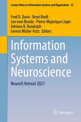 Abbildung von Davis / Riedl | Information Systems and Neuroscience | 1. Auflage | 2021 | beck-shop.de