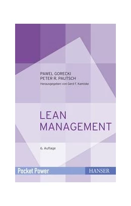 Abbildung von Gorecki / Pautsch | Lean Management | 6. Auflage | 2021 | beck-shop.de