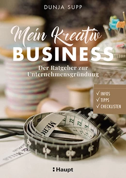 Abbildung von Supp | Mein Kreativ-Business | 1. Auflage | 2022 | beck-shop.de