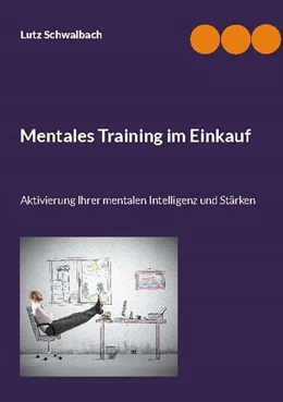 Abbildung von Schwalbach | Mentales Training im Einkauf | 3. Auflage | 2022 | beck-shop.de