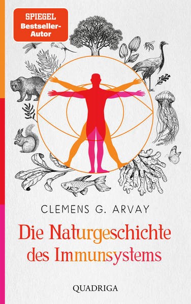 Arvay | Die Naturgeschichte des Immunsystems | 1. Auflage | 2022 | beck-shop.de