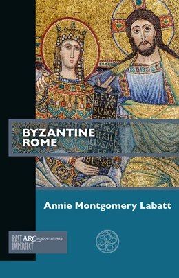 Abbildung von Labatt | Byzantine Rome | 1. Auflage | 2022 | beck-shop.de