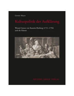 Abbildung von Mayer / Kunze | Kulturpolitik der Aufklärung | 1. Auflage | 2021 | 13 | beck-shop.de