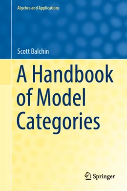 Abbildung von Balchin | A Handbook of Model Categories | 1. Auflage | 2021 | beck-shop.de