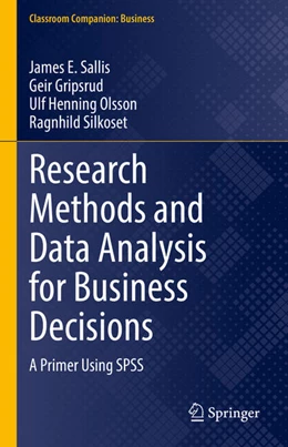 Abbildung von Sallis / Gripsrud | Research Methods and Data Analysis for Business Decisions | 1. Auflage | 2021 | beck-shop.de