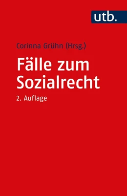 Abbildung von Grühn (Hrsg.) | Fälle zum Sozialrecht | 2. Auflage | 2022 | beck-shop.de