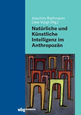 Abbildung von Rathmann / Voigt | Natürliche und Künstliche Intelligenz im Anthropozän | 1. Auflage | 2021 | beck-shop.de