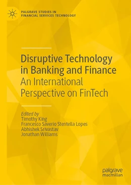 Abbildung von King / Stentella Lopes | Disruptive Technology in Banking and Finance | 1. Auflage | 2021 | beck-shop.de
