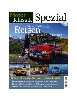 Abbildung von Motor Klassik Spezial - Die schönsten Oldtimer-Reisen | 1. Auflage | 2022 | beck-shop.de