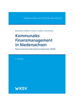 Abbildung von Binnewies / Dehne | Kommunales Finanzmanagement in Niedersachsen | 6. Auflage | 2021 | beck-shop.de