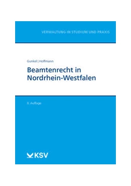 Abbildung von Gunkel / Hoffmann | Beamtenrecht in Nordrhein-Westfalen | 8. Auflage | 2020 | beck-shop.de