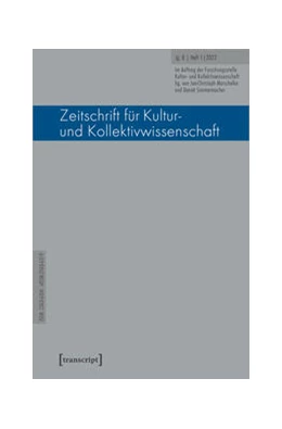 Abbildung von Marschelke / Simmermacher | Zeitschrift für Kultur- und Kollektivwissenschaft | 1. Auflage | 2022 | beck-shop.de