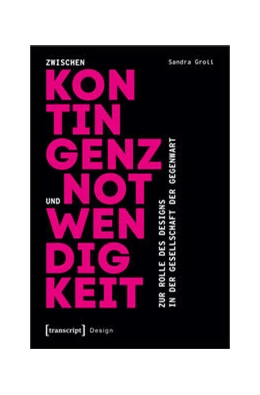 Abbildung von Groll | Zwischen Kontingenz und Notwendigkeit | 1. Auflage | 2021 | beck-shop.de