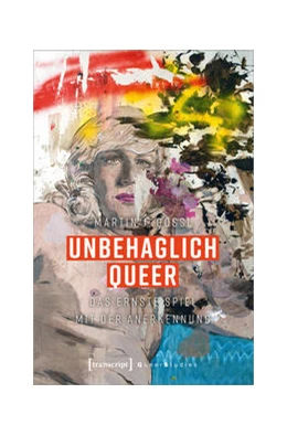 Abbildung von Gössl | Unbehaglich Queer | 1. Auflage | 2021 | beck-shop.de