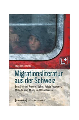 Abbildung von Maffli | Migrationsliteratur aus der Schweiz | 1. Auflage | 2021 | beck-shop.de