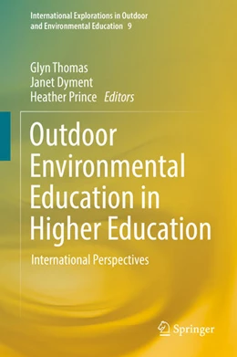 Abbildung von Thomas / Dyment | Outdoor Environmental Education in Higher Education | 1. Auflage | 2021 | beck-shop.de