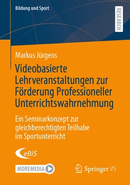 Abbildung von Jürgens | Videobasierte Lehrveranstaltungen zur Förderung Professioneller Unterrichtswahrnehmung | 1. Auflage | 2021 | beck-shop.de