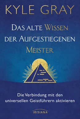 Abbildung von Gray | Das alte Wissen der Aufgestiegenen Meister | 1. Auflage | 2022 | beck-shop.de
