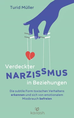 Abbildung von Müller | Verdeckter Narzissmus in Beziehungen | 1. Auflage | 2022 | beck-shop.de