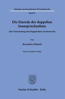 Abbildung von Makoski | Die Einrede der doppelten Inanspruchnahme. | 2. Auflage | 2022 | beck-shop.de