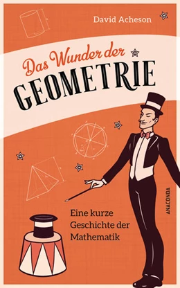 Abbildung von Acheson | Das Wunder der Geometrie. Eine kurze Geschichte der Mathematik | 1. Auflage | 2022 | beck-shop.de